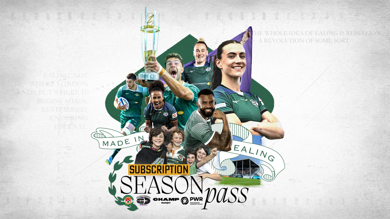 Ealing Trailfinders and Trailfinders Women Subscription Passes